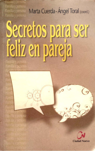Secretos para ser feliz en pareja