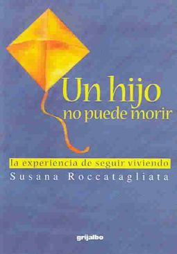 Un Hijo No Puede Morir