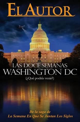 Las doce semanas Washington DC