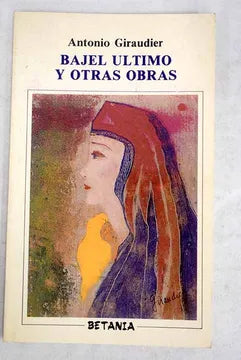 Bajel último y otras obras