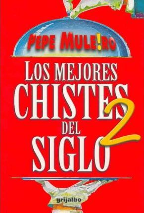 Los Mejores Chistes Del Siglo 2