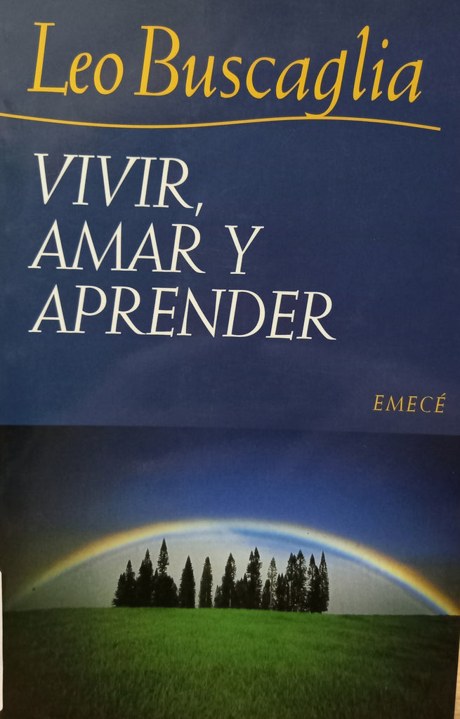 Vivir, Amar y Aprender