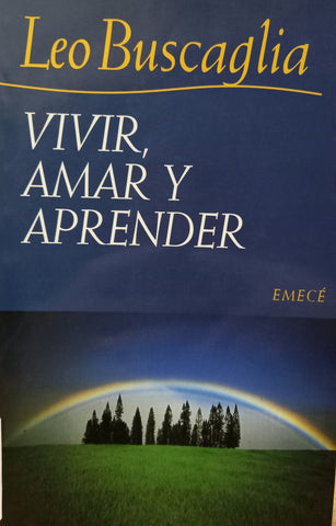 Vivir, Amar y Aprender