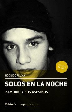 Solos en la noche. Zamudio y sus asesinos