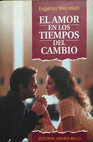 El Amor En Los Tiempos Del Cambio