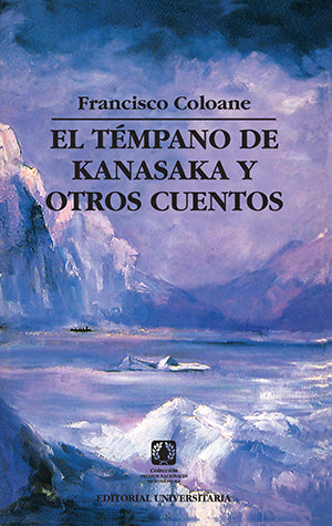 El Témpano De Kanasaka Y Otros Cuentos