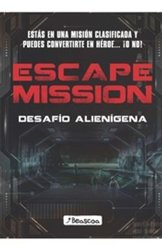 Scape Mission - Invasión Alienígena