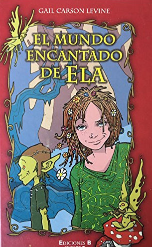 El mundo encantado de Ela