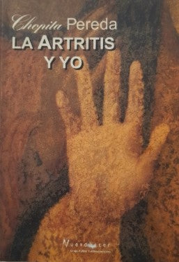 La Artritis Y Yo