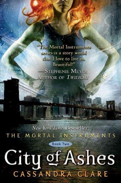 City of Ashes (The Mortal Instruments, Book 2)