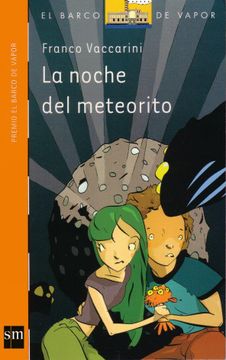 La noche del meteorito