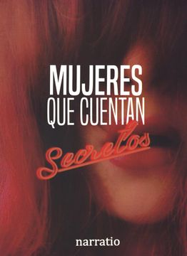 Mujeres que cuentan secretos