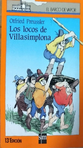 Los locos de Villasimplona