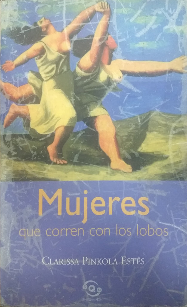 Mujeres Que Corren Con Los Lobos