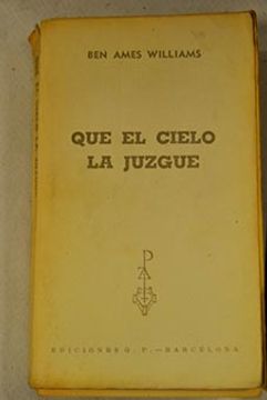Que El Cielo La Juzgue