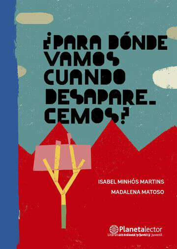 ¿Para Dónde Vamos Cuando Desaparecemos?
