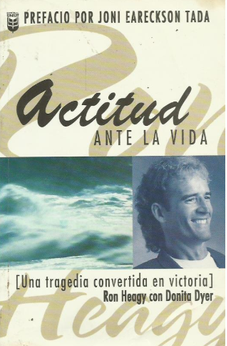 Actitud ante La Vida : Life is An Attitude