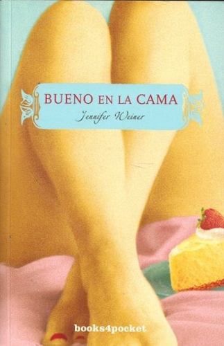 Bueno en la Cama
