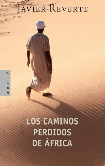 Los Caminos perdidos de África