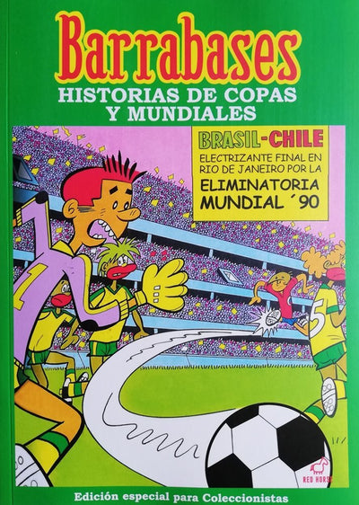 Barrabases Historias de copas y mundiales