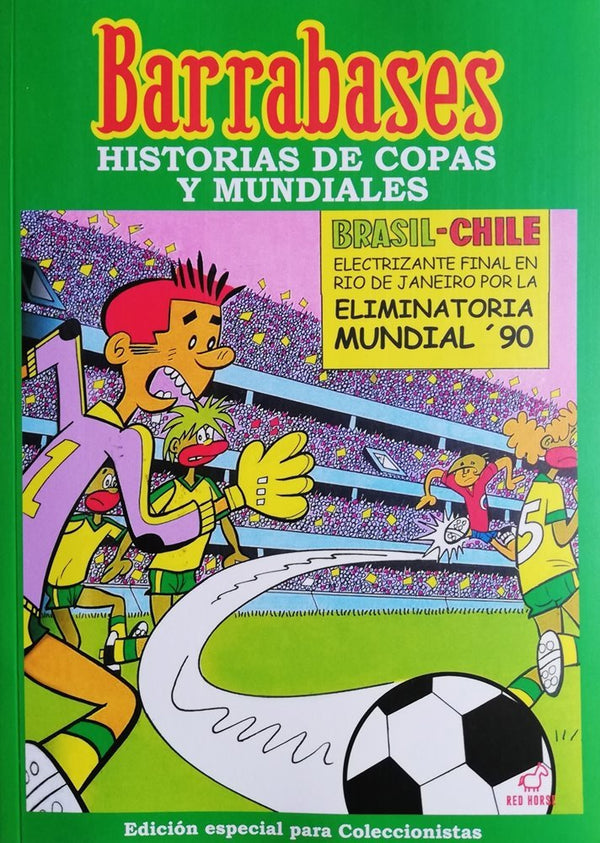 Barrabases Historias de copas y mundiales