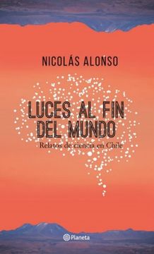 Luces al fin del mundo