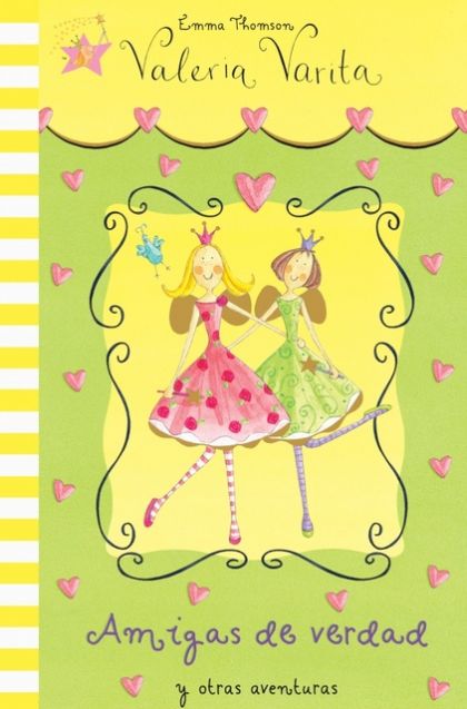 Valeria Varita: Amigas de verdad y otras aventuras