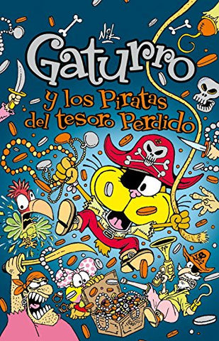 Gaturro Y Los Piratas Del Tesoro Perdido