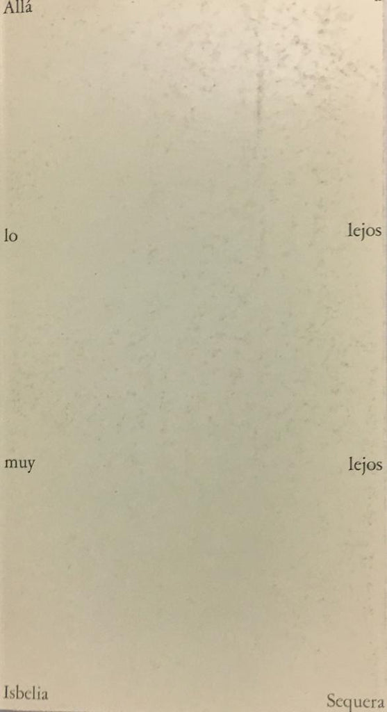 Allá, a lo lejos, muy lejos