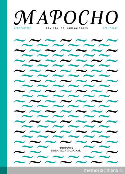 Mapocho: revista de humanidades. número 81, primer semestre de 2017