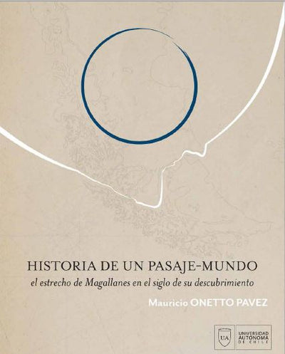 Historia de un pasaje-mundo
