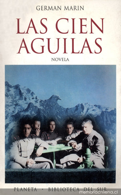 Las cien águilas (Historia de una absolución familiar)