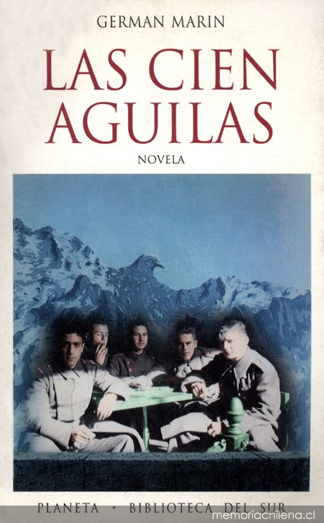 Las cien águilas (Historia de una absolución familiar)