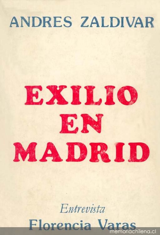 Andrés Zaldívar Exilio en Madrid