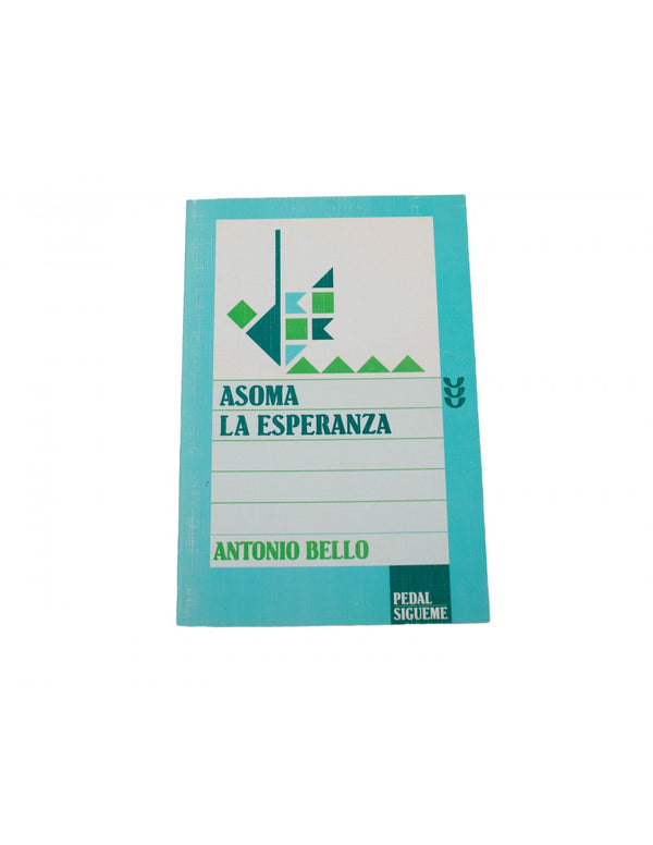 Asoma la esperanza