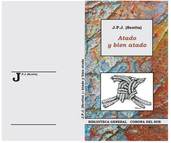 Atado y bien atado