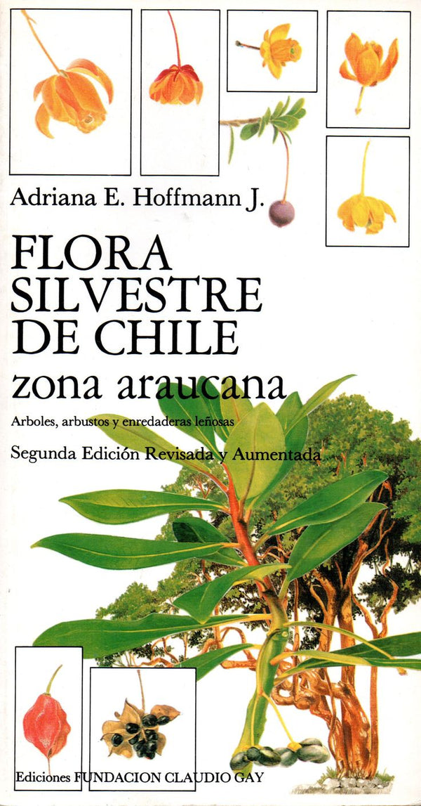 Flora silvestre de Chile: Zona Araucana