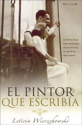 El Pintor Que Escribia