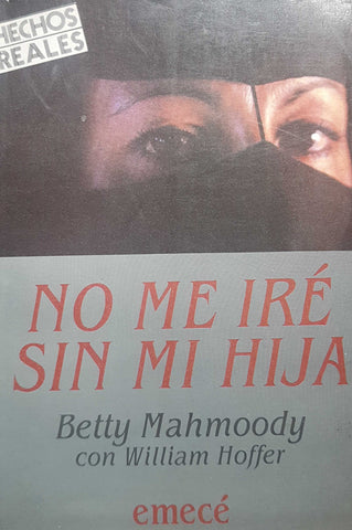 No me iré sin mi hija