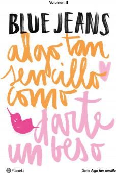 Algo tan Sencillo Como Darte un Beso