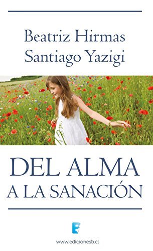 Del Alma A La Sanación