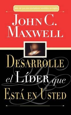 Desarrolle El Líder Que Está En Usted