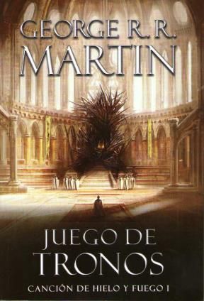 Canción De Hielo Y Fuego I: Juego De Tronos
