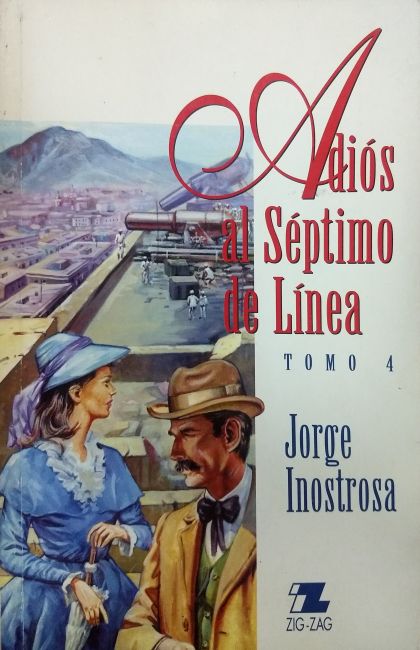 Adiós al Séptimo de Línea Tomo 4