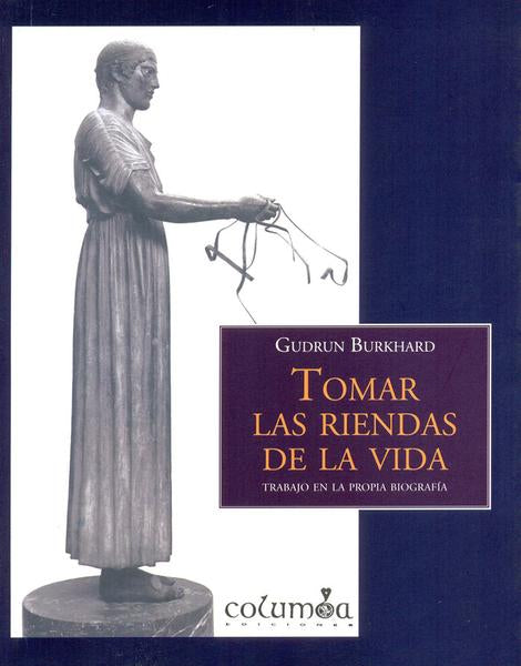 Tomar las Riendas de la Vida