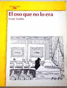 El Oso Que No Lo Era