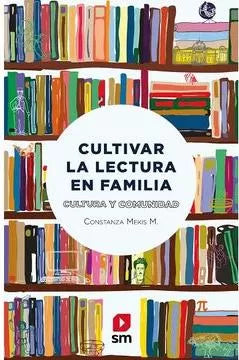 Cultivar la lectura en familia