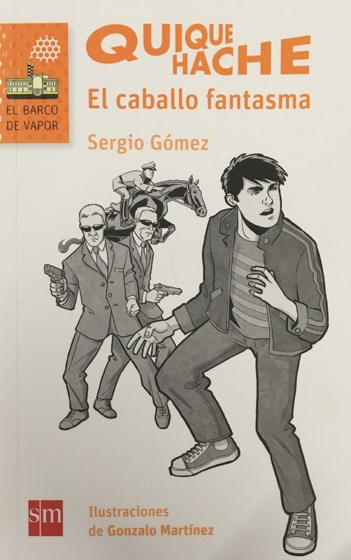 Quique Hache: El Caballo Fantasma