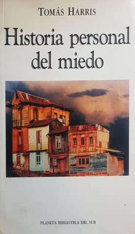 Historia personal del miedo