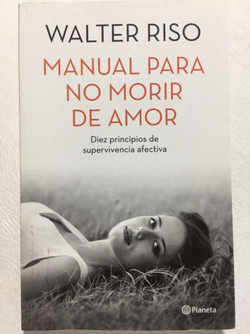 Manual Para No Morir De Amor
